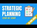 Strategic Planning A Step-by-Step Guide That Works