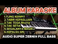 Download Lagu KARAOKE RHOMA IRAMA ALBUM SONETA VERSI TAK TUNG ORGEN TUNGGAL FULL BASS