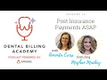 Dental Billing Academy - Episode 14 Meghan Mackey
