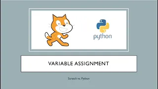 Scratch 3 0 vs Python Variable Assignments
