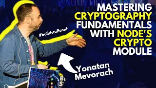 Mastering Cryptography Fundamentals with Node s crypto module Yonatan Mevorach
