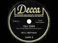 1944 HITS ARCHIVE: Till Then - Mills Brothers (their original version) (#1 R&B hit)