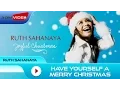 Download Lagu Ruth Sahanaya - Have Yourself A Merry Christmas (Featuring Samuel Simonangkir) | Official Audio
