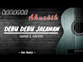 Download Lagu KARAOKE | Debu Debu Jalanan - Imam S Arifin (Versi Akustik)