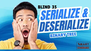 Binary Tree Demystified Serialize and Deserialize Effortlessly
