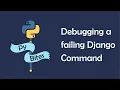 Debugging a failing Heroku Django command