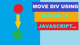 how to move div using mouse cursor in js move div using mouse move div