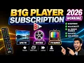 How to Get B1G Player Subscription Username and Password Setup Guide 2026