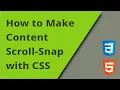 CSS Scroll Snap Properties