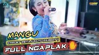 mangu full ngaplak chelsy reta ratu pargoy