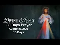Divine Mercy 30 Days Prayer - 18 Days August 6 2026