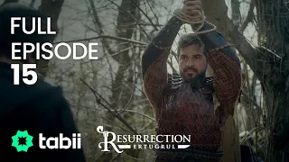 Resurrection Ertuğrul Full Episode 15 
