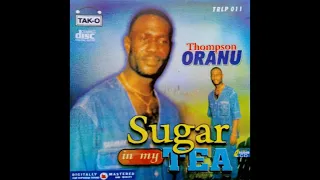 thompson oranu adanma ji itu shape aga official audio 