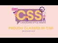 CSS Pseudo-classes in 100 Seconds