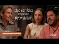 Can you be happy after the worst pain Ma Alejandra Requena Marimar Vega Efren Martinez