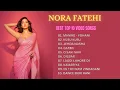 Download Lagu Nora Fatehi 4K Video Songs 2022 Collection #bollywoodlatestsongs#playlist #video #dance #bollywood