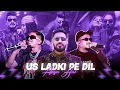 Download Lagu Us Ladki Pe Dil Aaya Hai - Emiway Bantai x Divine x MC Stan || Prod.By Flip Beatz