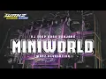 Download Lagu DJ TRAP MINIWORLD BASS MANJER‼️NGUK NGUK DER | WANZ REVOLUTION