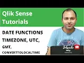 Qlik Sense Date Tutorial for timezone utc gmt daylight saving and convert to local time function