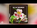 Me & My Toothbrush - Let Me Love You