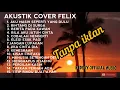 Download Lagu felix cover full album tanpa iklan