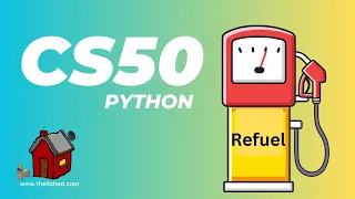 CS50P Refueling - Python Programming