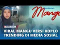 Download Lagu Viral Cover Lagu Mangu Versi Koplo, Azizah Kini Jadi Trending di Media Sosial