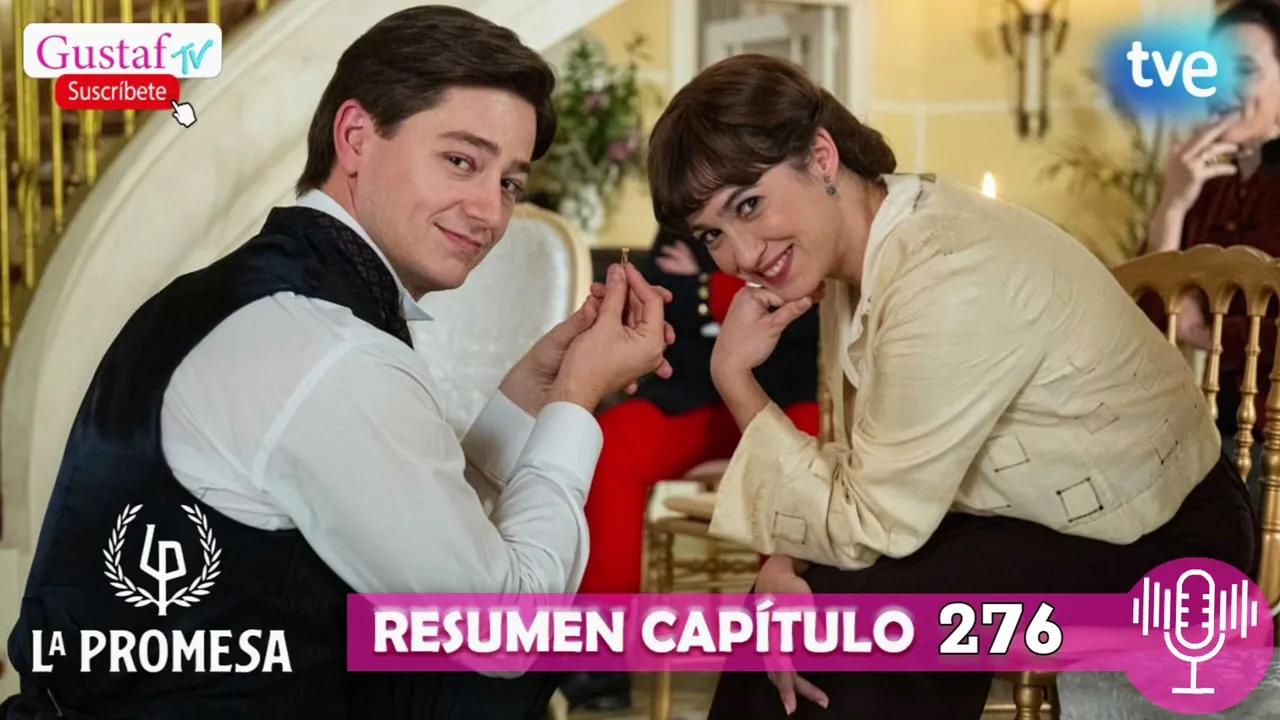 “La Promesa” || Capítulo 276 RESUMEN detallado. Con comentarios  #serie #lapromesa #spoiler #resumen
