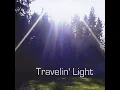 Travelin' Light