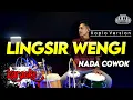 Download Lagu LINGSIR WENGI KARAOKE NADA COWOK / PRIA VERSI KOPLO HIGH QUALITY AUDIO CLARITY