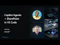 VS Code Live - Copilot Agents SharePoint in VS Code