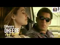 Download Lagu Dheere Dheere Aap Mere - Salman Khan, Disha Patani (RADHE)
