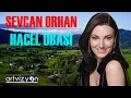 Sevcan Orhan - Hacel Obası