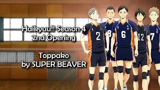 Download Haikyuu!! Season 4 OP 2 - Toppako Lyrics MP3