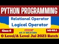 Python Class 6 Operators Python Operators Relational Operator Logical Operators