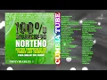 Inolvidables Vol 3 - Enganchado Norteño | Adrián Y los Dados Negros - Grupo Sombras y más