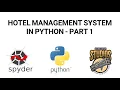 Hotel Management System in Python - Part 1