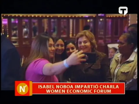 Isabel Noboa impartió charla Women Economic Forum