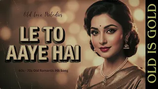 le to aaye hai 60s 70s retro romantic song old bollywood vibes