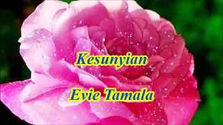 Download Kesunyian by Evie Tamala MP3