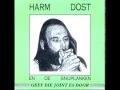 Harm Dost en de Snijplanken - Geef die joint eens door ('88)