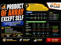 Product of Array Except Self DSA Coding Interview Problem