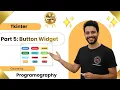 Tkinter part 5 Button Widget ll explain with example