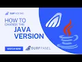 How to change the Java Version on your Minecraft Server