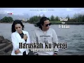 Download Lagu Yelse Feat Febian - Haruskah Ku Pergi ( Official Music Video )