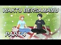 Download Lagu #351 || WAKTU BERSAMAMU PART 4 - Drama Animasi Sekolah Kode Keras buat Cowok dari Cewek