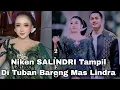 Download Lagu LIVE NIKEN SALINDRI TAMPIL DI TUBAN BARENG MAS LINDRA