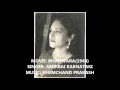 Lagu 1944  bhanwara  amirbai karnataki  teri pee pee ki pukaaron ne dil loot liya  khemchand prakash