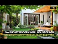 Low Budget Small House Design with Luxury Courtyards Elegant Backyard for Modern Living
