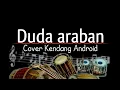 Download Lagu Duda araban - cover kendang android